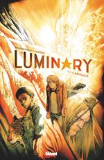 Luminary - Tome 01