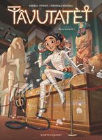 Tâvutatèt - Tome 01