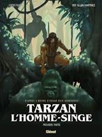 Tarzan, l'homme-singe - Tome 01