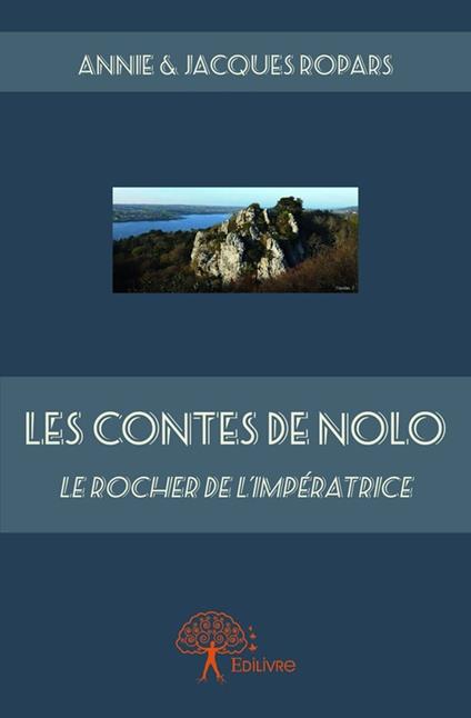 Les Contes de Nolo - Anne Jacques & Ropars - ebook