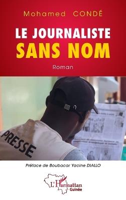 Le journaliste sans nom - Mohamed Condé - cover