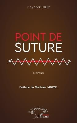Point de suture - Doyneck Diop - cover