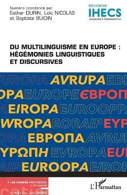Du multilinguisme en Europe: Hégémonies linguistiques et discursives - Esther Durin,Loïc Nicolas,Baptiste Buidin - cover
