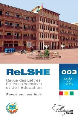 Revue des Lettres, Sciences humaines et de l'Éducation N° 003, janvier - juin 2025: Revue semestrielle - Na - cover