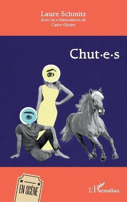 Chut-e-s - Laure Schmitz,Claire Olivier - cover