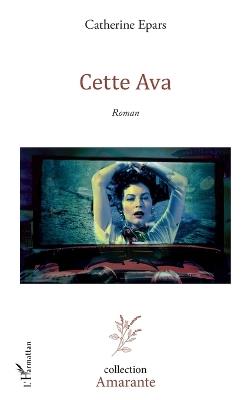 Cette Ava - Catherine Epars - cover