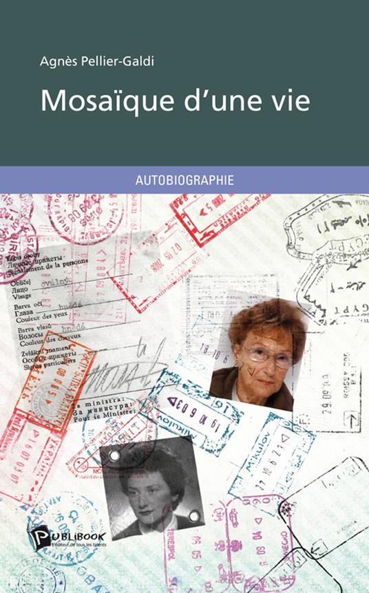 Mosaïque d'une vie