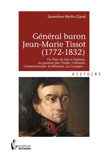 Général baron Jean-Marie Tissot (1772-1832)