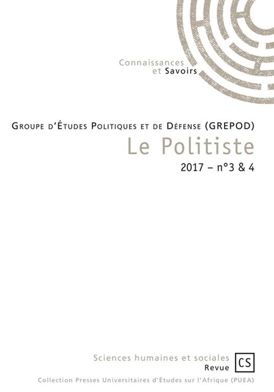Le Politiste / 2017 – n° 3 & 4