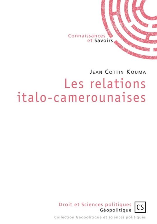 Les relations italo-camerounaises