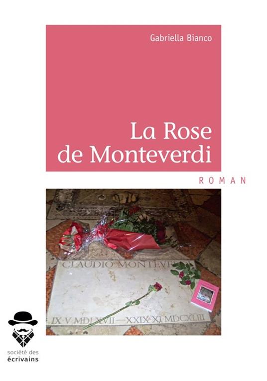 La Rose de Monteverdi