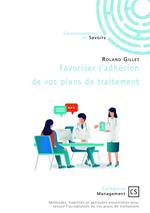 Favoriser l'adhésion de vos plans de traitement