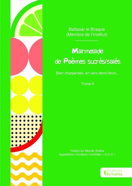 Marmelade de Poèmes sucrés/salés