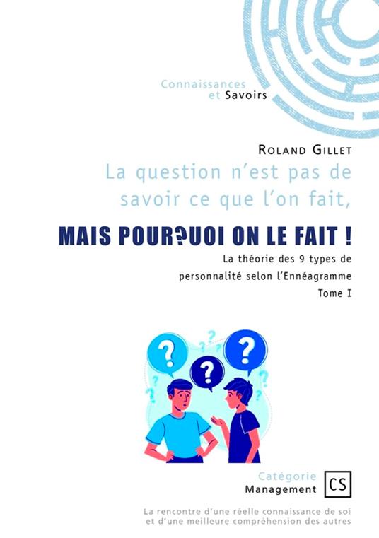 La question n’est pas de savoir ce que l’on fait, MAIS POURQUOI ON LE FAIT !