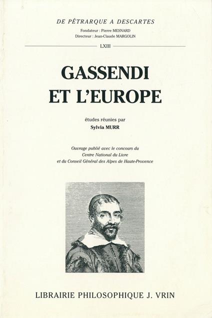 Gassendi et l’Europe (1592-1792)