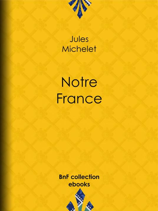 Notre France