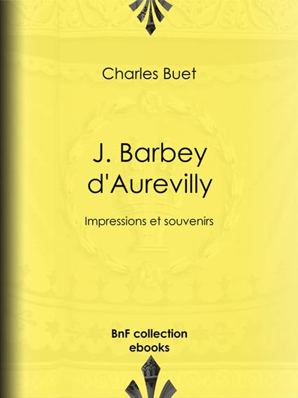 J. Barbey d'Aurevilly