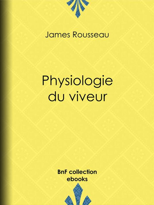 Physiologie du viveur