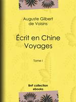 Écrit en Chine : voyages