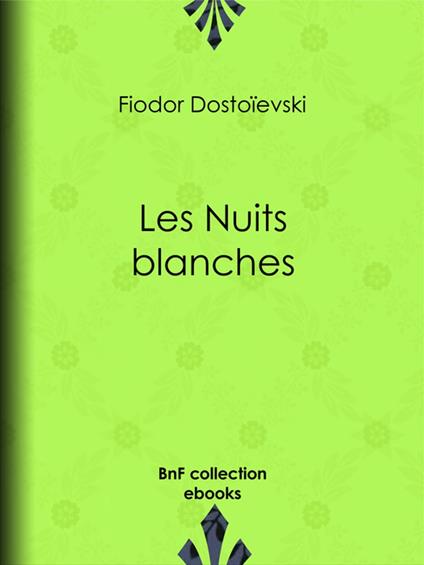 Les Nuits blanches