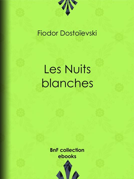 Les Nuits blanches