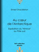 Au cœur de l'Antarctique