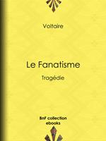 Le Fanatisme