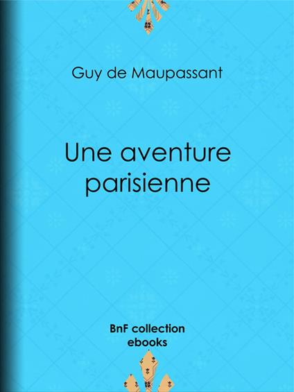 Une aventure parisienne