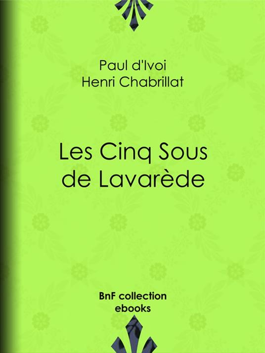 Les Cinq Sous de Lavarède