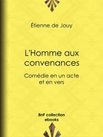L'Homme aux convenances