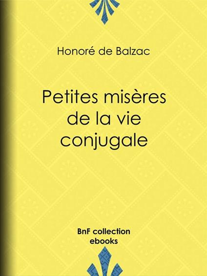 Petites misères de la vie conjugale