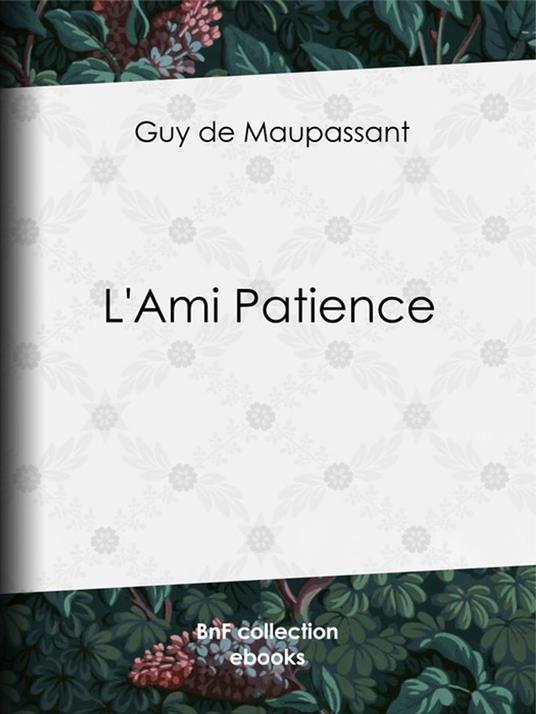 L'Ami Patience
