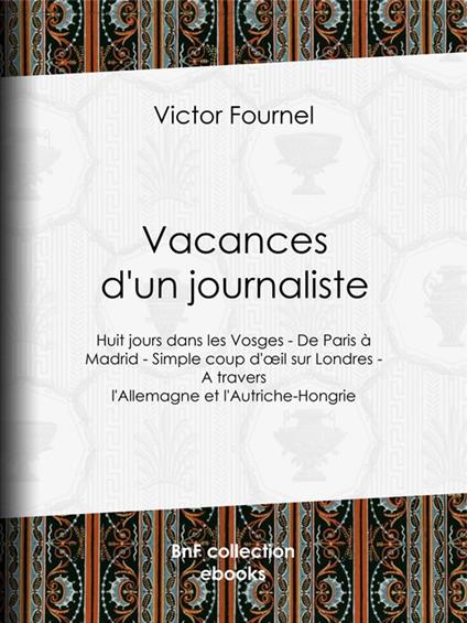 Vacances d'un journaliste