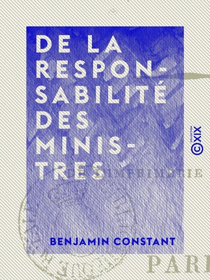 De la responsabilité des ministres