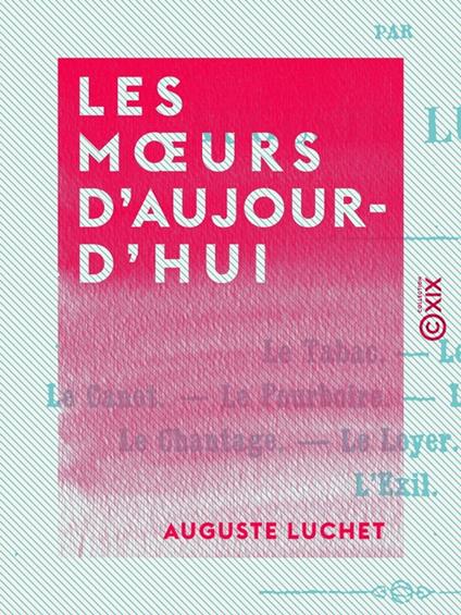 Les Mœurs d'aujourd'hui