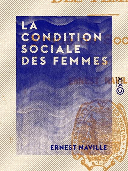 La Condition sociale des femmes