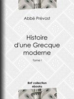 Histoire d'une Grecque moderne