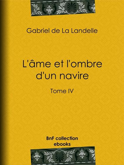 L'Âme et l'Ombre d'un navire