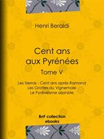Cent ans aux Pyrénées