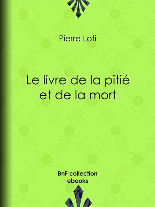 Le livre de la pitié et de la mort
