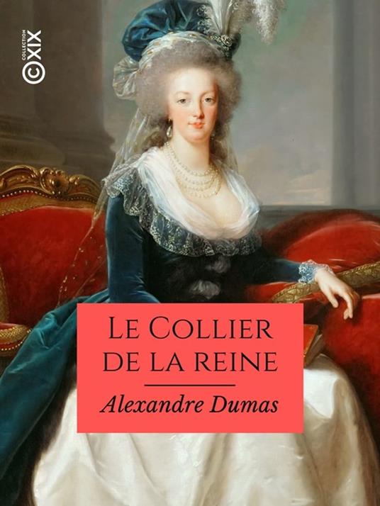 Le Collier de la reine