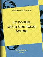 La Bouillie de la comtesse Berthe