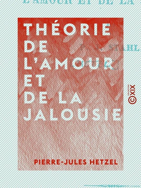 Théorie de l'amour et de la jalousie
