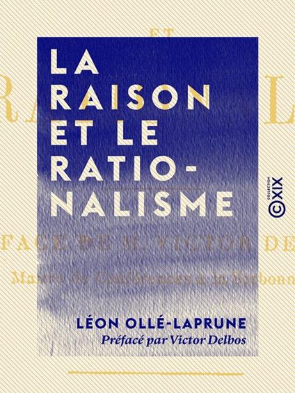 La Raison et le Rationalisme