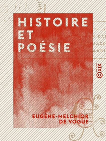 Histoire et Poésie