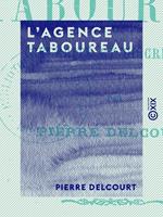 L'Agence Taboureau