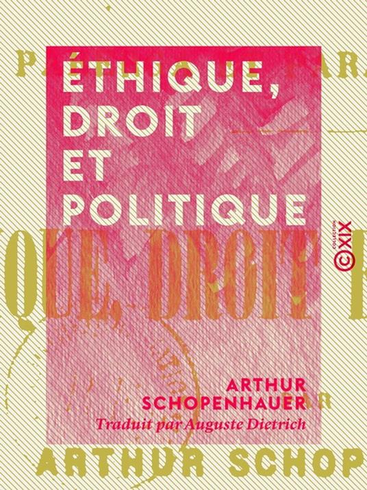 Éthique, Droit et Politique