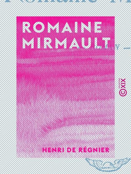 Romaine Mirmault