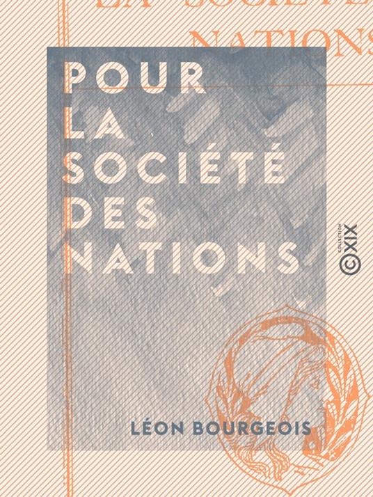 Pour la Société des Nations