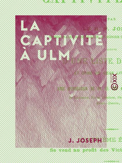 La Captivité à Ulm